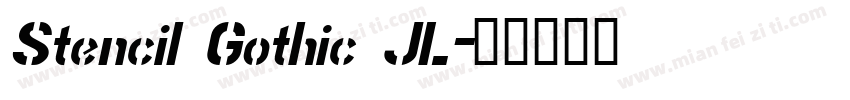 Stencil Gothic JL字体转换